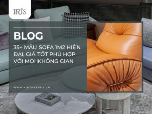 35+ Mẫu sofa 1m2 hiện đại, giá tốt phù hợp với mọi không gian